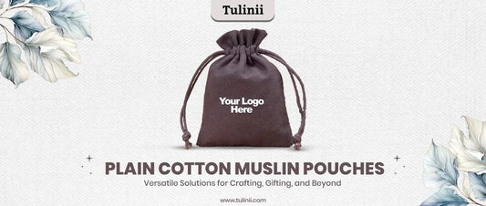 Plain Cotton Muslin Pouch: Versatile Solutions for Crafting, Gifting, and Beyond